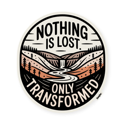Nothing is lost